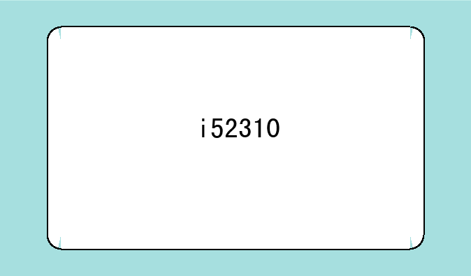 i52310